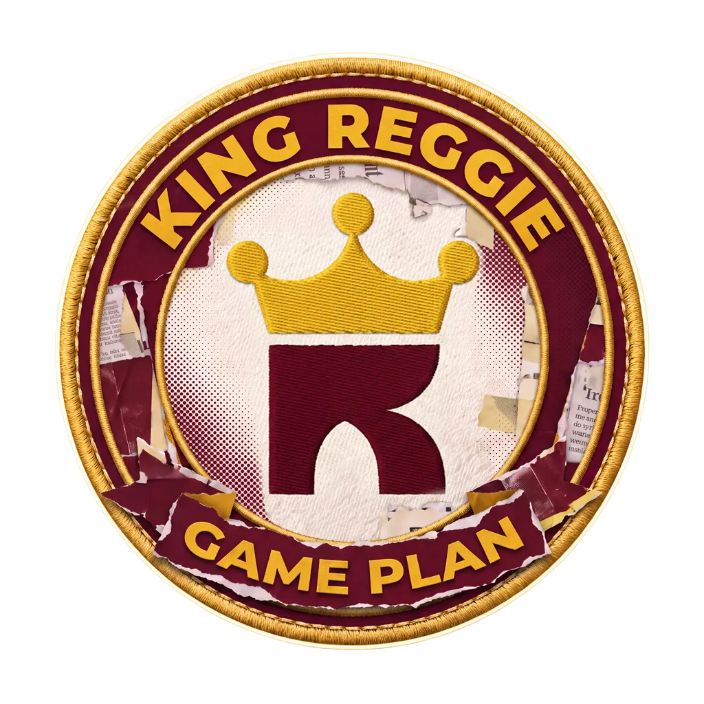 King Reggie Game Plan